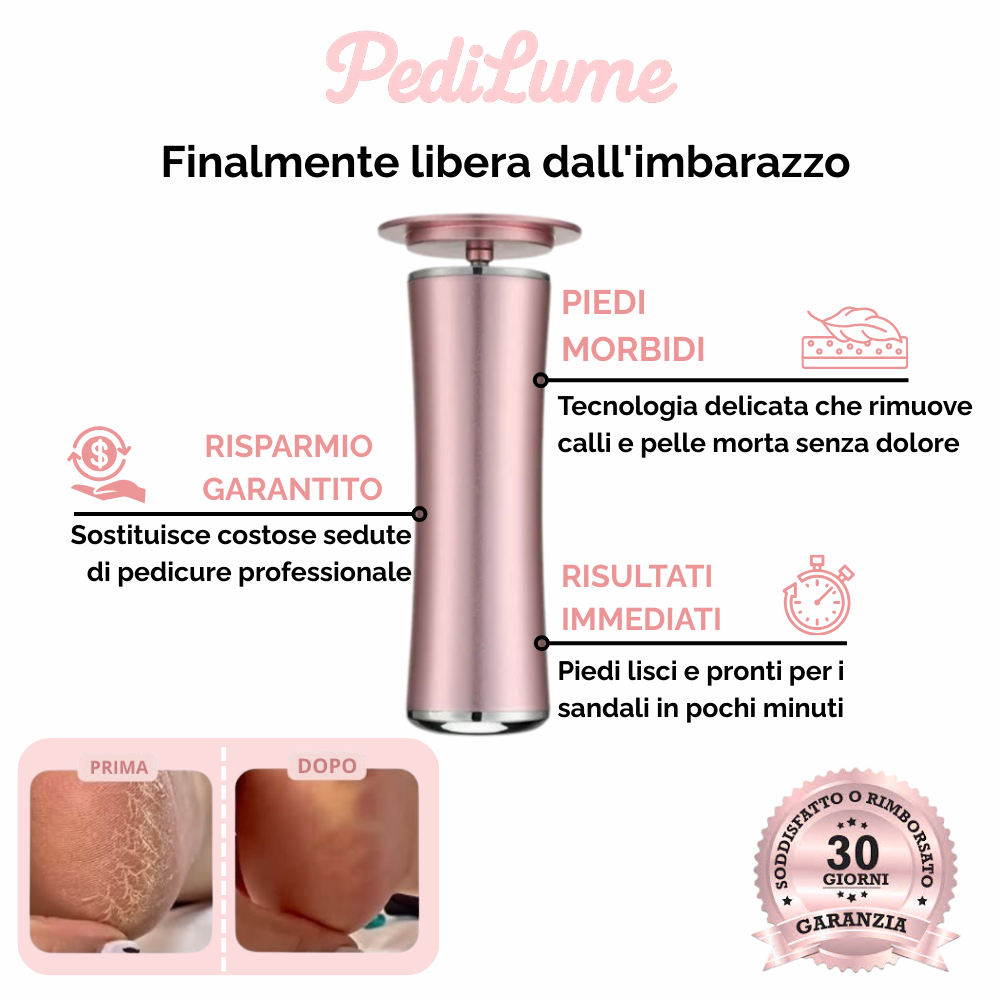 PediLume Pro - Rimuovi Calli per Sempre